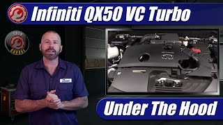 2021-2022 Infiniti QX50: Engine Explained
