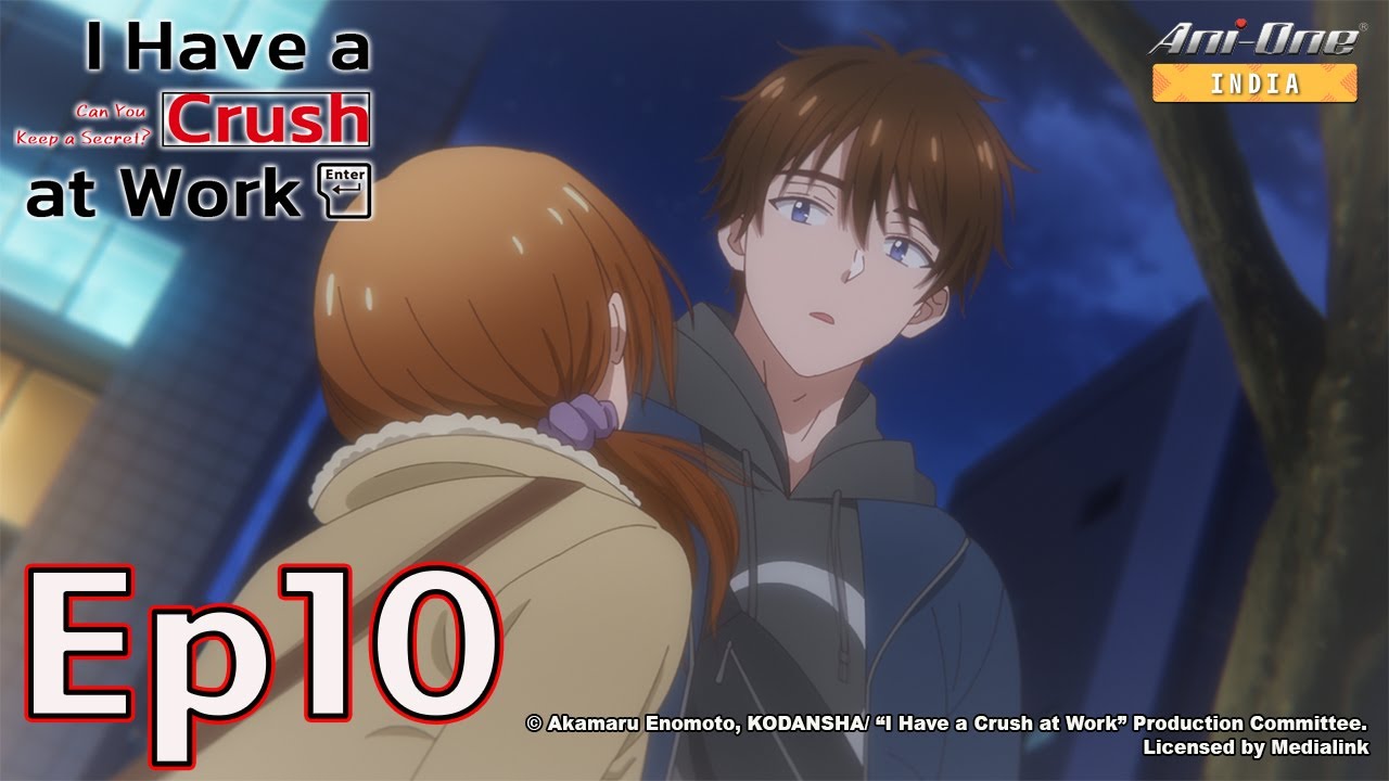 I Have a Crush at Work | Episode 10 (EN Sub / JP Dub)【Ani-One