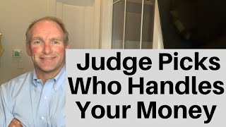 Who Will Judge Select As YOUR Adult Legal Guardian?