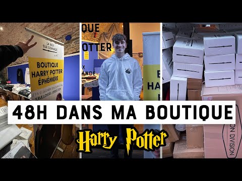 48H DANS MA BOUTIQUE HARRY POTTER !