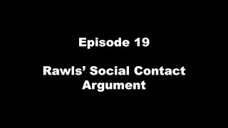 Justice 19   Rawls' Social Contract Argument