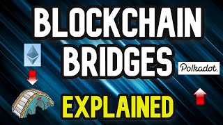 Blockchain Bridges Explained | ChainX, REN, Darwinia, Centrifuge And More !