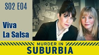 Murder in Suburbia S02E04 - Viva La Salsa / full episode