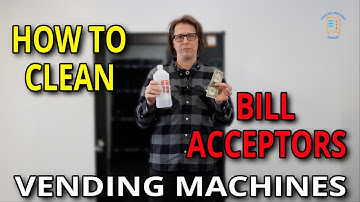Vending Machine Bill Acceptor Preventive Maintenance Tip