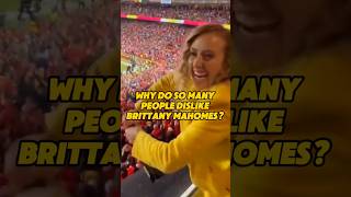 Why do so many people dislike Brittany Mahomes?#shorts#youtubeshorts#nfl#football#mahomes#brittany