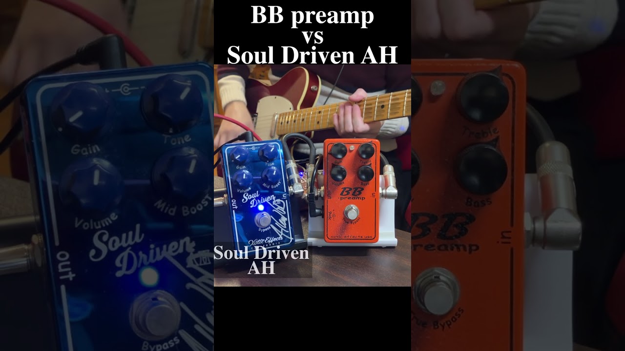 Xotic BB preamp vs Soul Driven AH low gain #xotic #guitarpedals