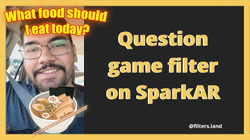 Question game filter for Instagram - Spark AR Tutorials