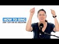 How To Sing "Don't Cry For Me Argentina" (Evita)