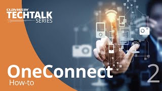 TechTalk Series #2 - OneConnect How-to screenshot 2