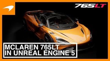McLaren 765LT made in Unreal engine 5