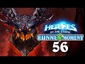 【Heroes of the Storm】Funny moments EP.56