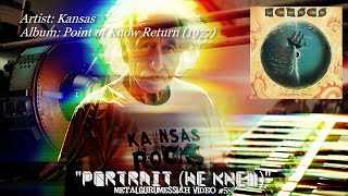 Portrait (He Knew) - Kansas (1977) HD Audio/Video