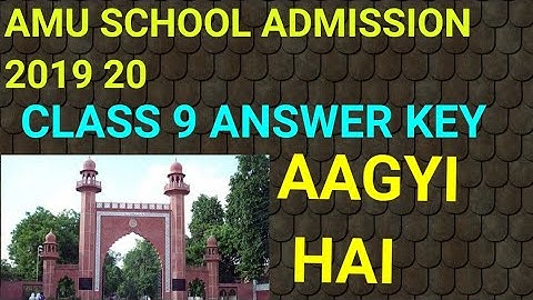 AMU CLASS 9 ENTRANCE EXAM ANSWER KEY 2019