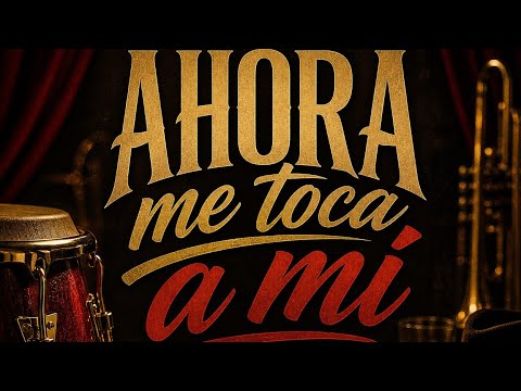 Ahora Me Toca a Mí – (Salsa 2026) 💔🔥