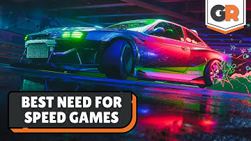 The 10 Best Need for Speed Games