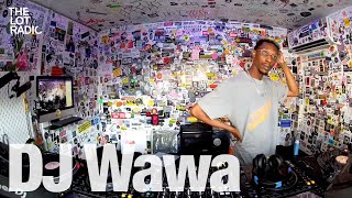 DJ Wawa @TheLotRadio 09-04-2024