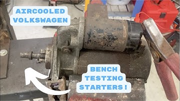 Bench Testing Aircooled VW Starters!
