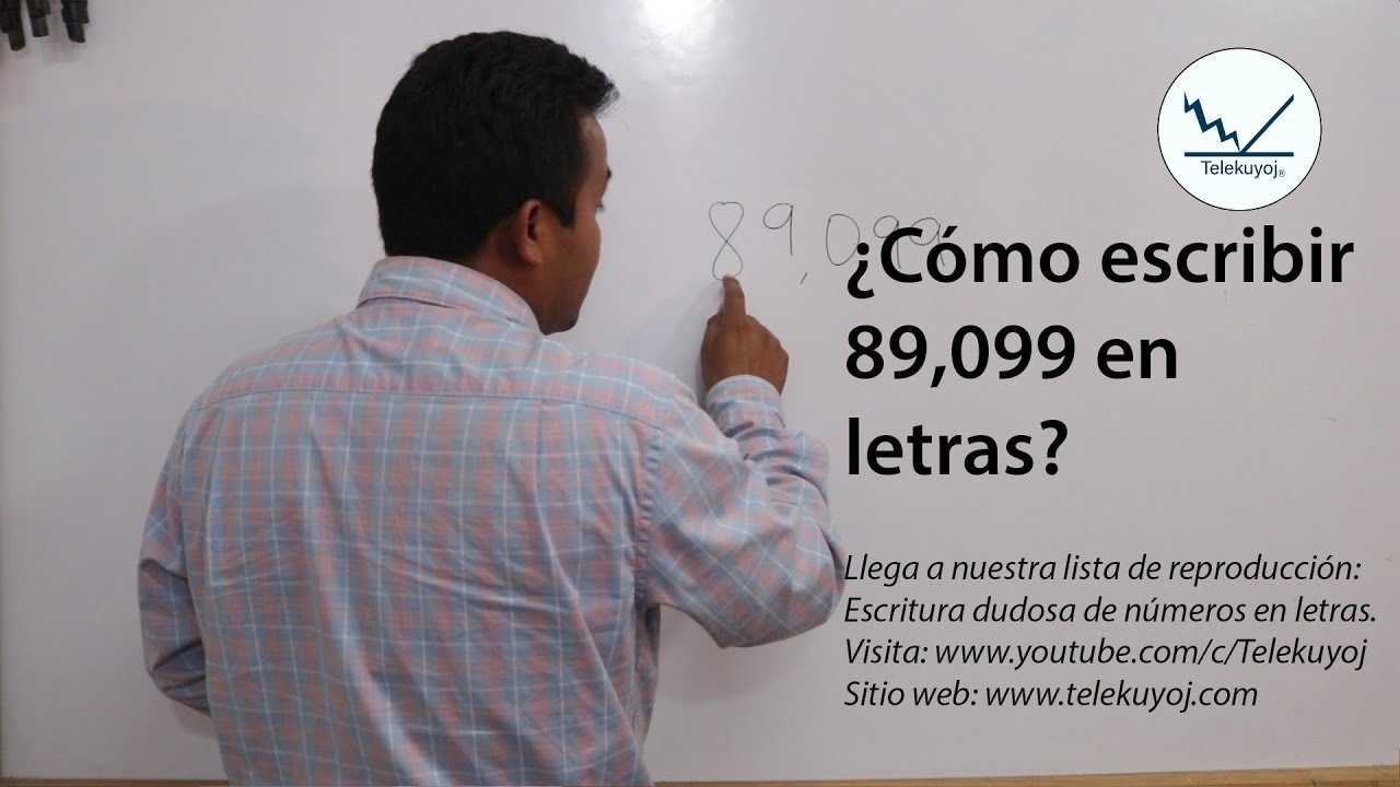 Cómo se escribe 89,099 - YouTube