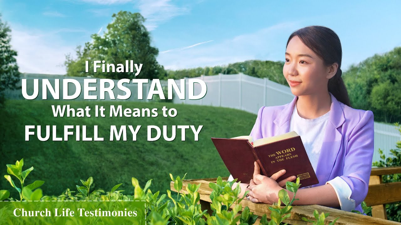2020 Christian Testimony Video | "I Finally Understand What It Means to Fulfill My Duty"