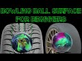 Bowling Ball Surface For Beginners