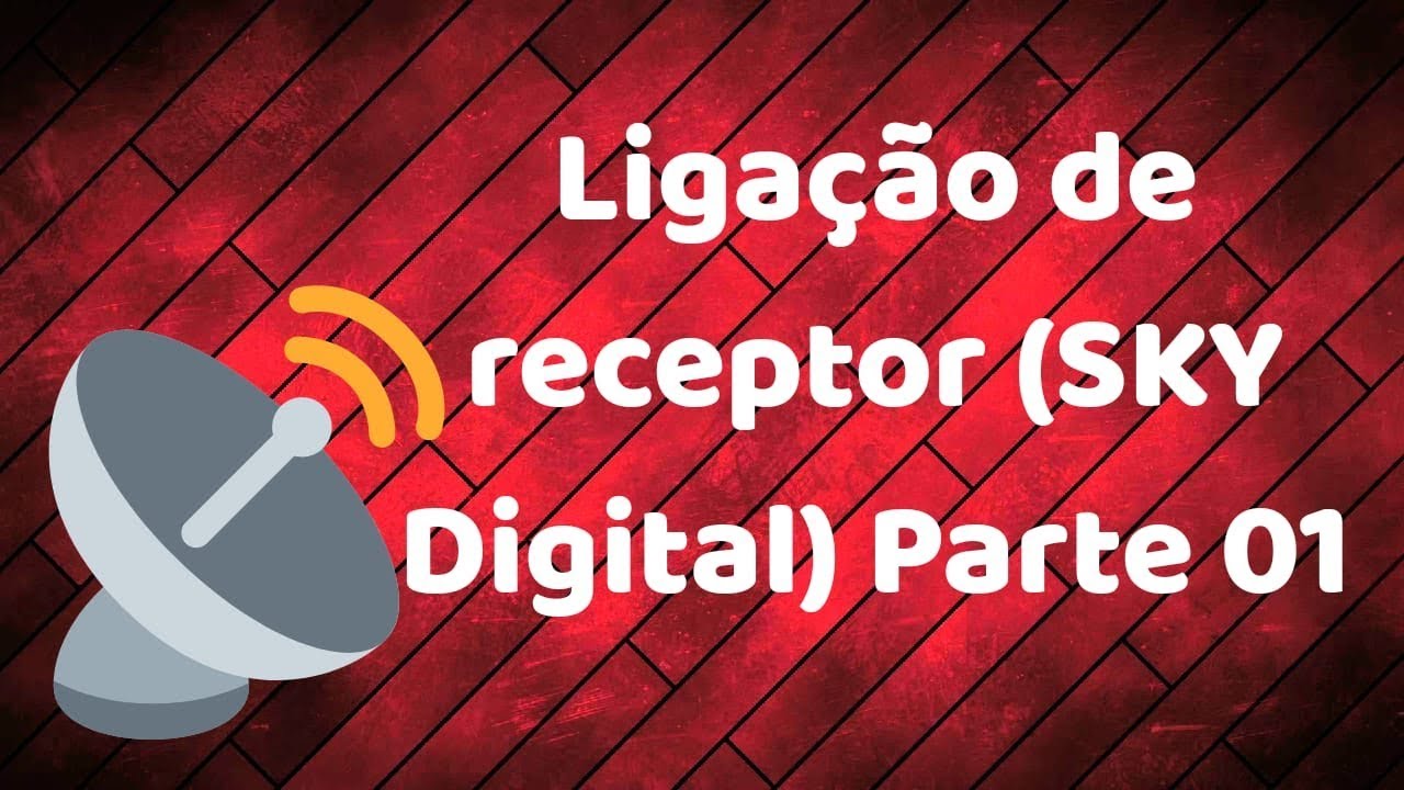 Como Ligar SKY Digital Na TV YouTube