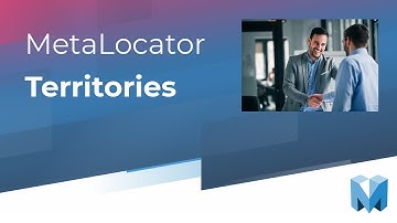 Part 1: Introduction to MetaLocator Territories
