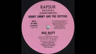 Watch Bobby Jimmy  The Critters Big Butt video