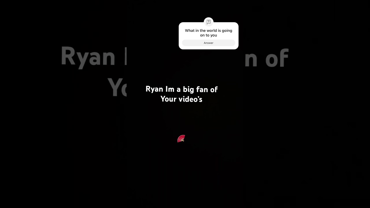 🪭Ryan Im a big fan🪭