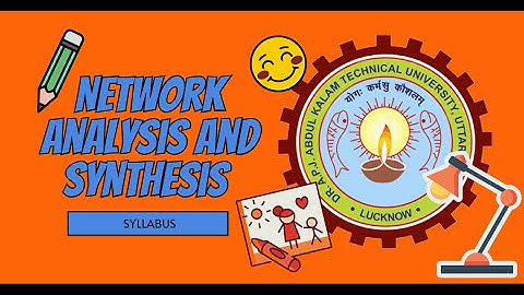 Syllabus network analysis and synthesis | Btech AKTU Syllabus