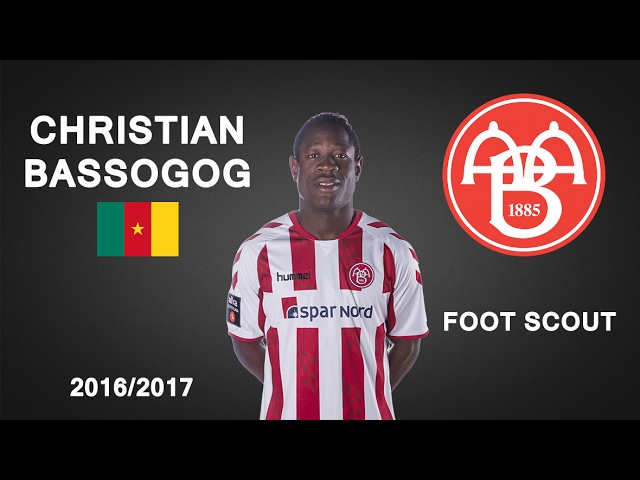 ejer Jolly zoom CHRISTIAN BASSOGOG | AaB | Goals, Skills, Assists | 2016/2017 (HD) - YouTube