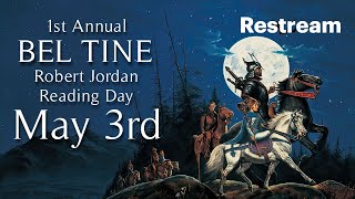 Bel Tine: Robert Jordan Reading Day