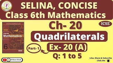 Class 6th ICSE | Selina Math | Ch- 20 Quadrilaterals Ex: 20 A Ques: 1 to 5 @BrilliantMindsEducation