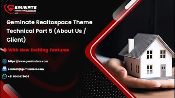 Geminate Realtospace Theme - Technical Part 5 (AboutUs / Client)