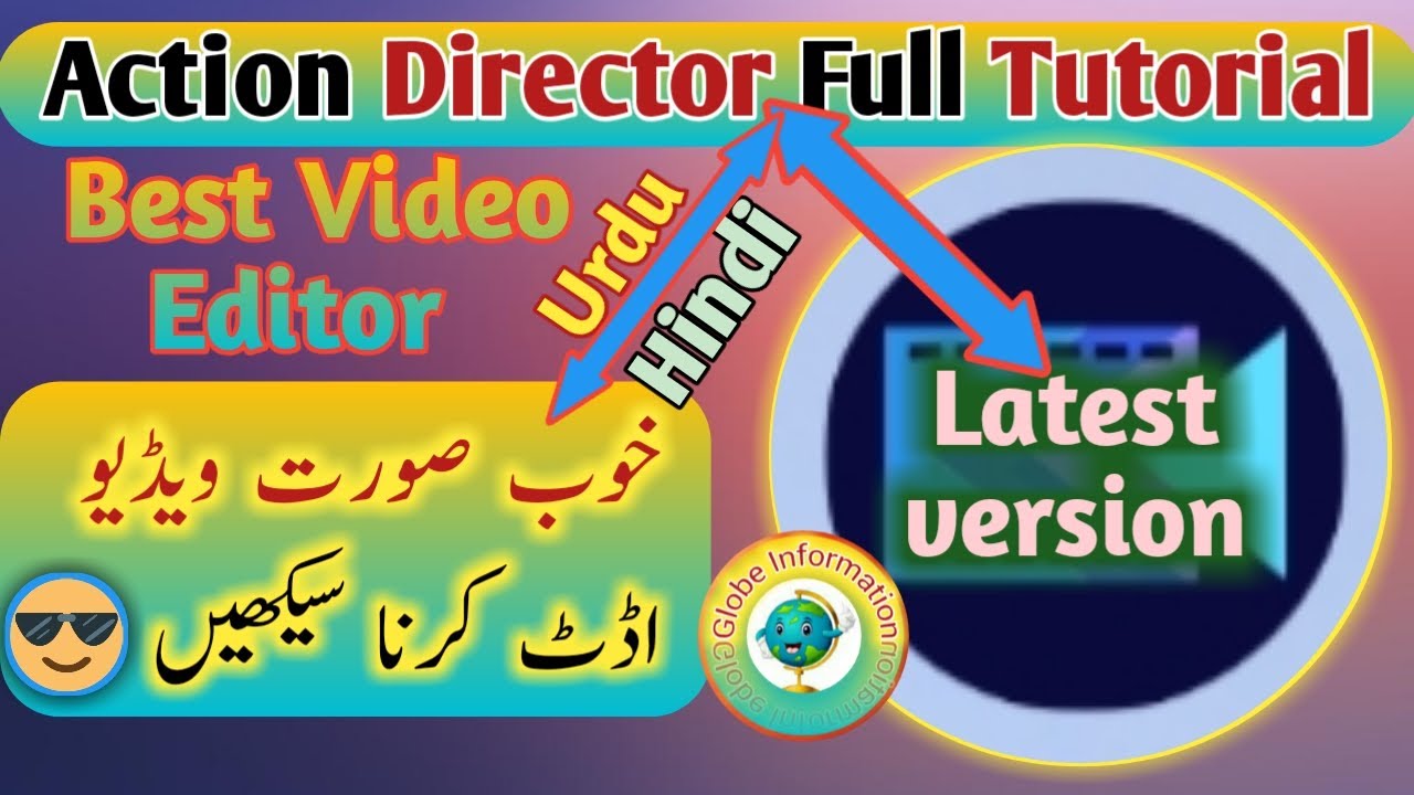 How to edit video by action director | action director tutorial urdu hindi| globe information