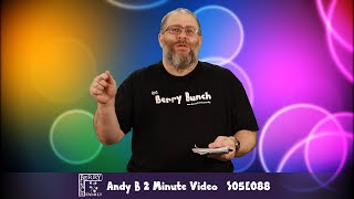 S05E088, Keep your eye on the prize, Andy B 2 Minute Video