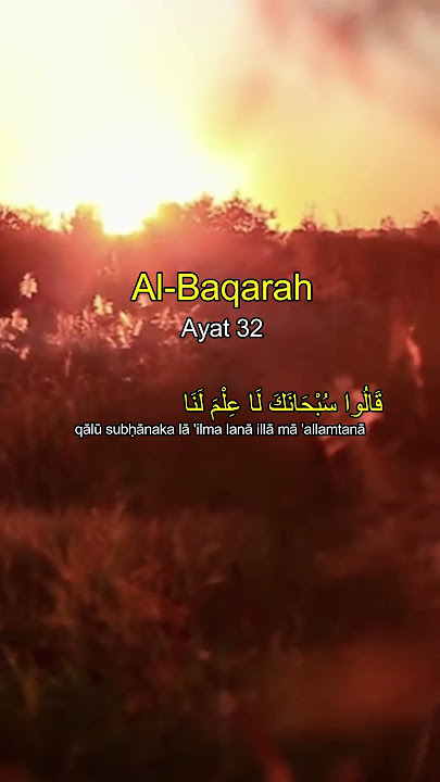Al Quran Surah Al Baqarah Ayat 32