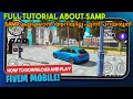 HOW TO DOWNLOAD FIVEM OR SAMP  IN MOBILE || SAMP FULL TUTORIAL FOR BEGINNERS MALAYALAM || A TO Z 