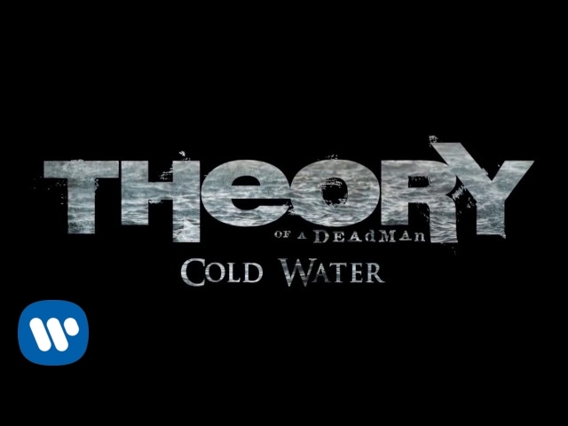 Theory Of A Deadman - Cold Water