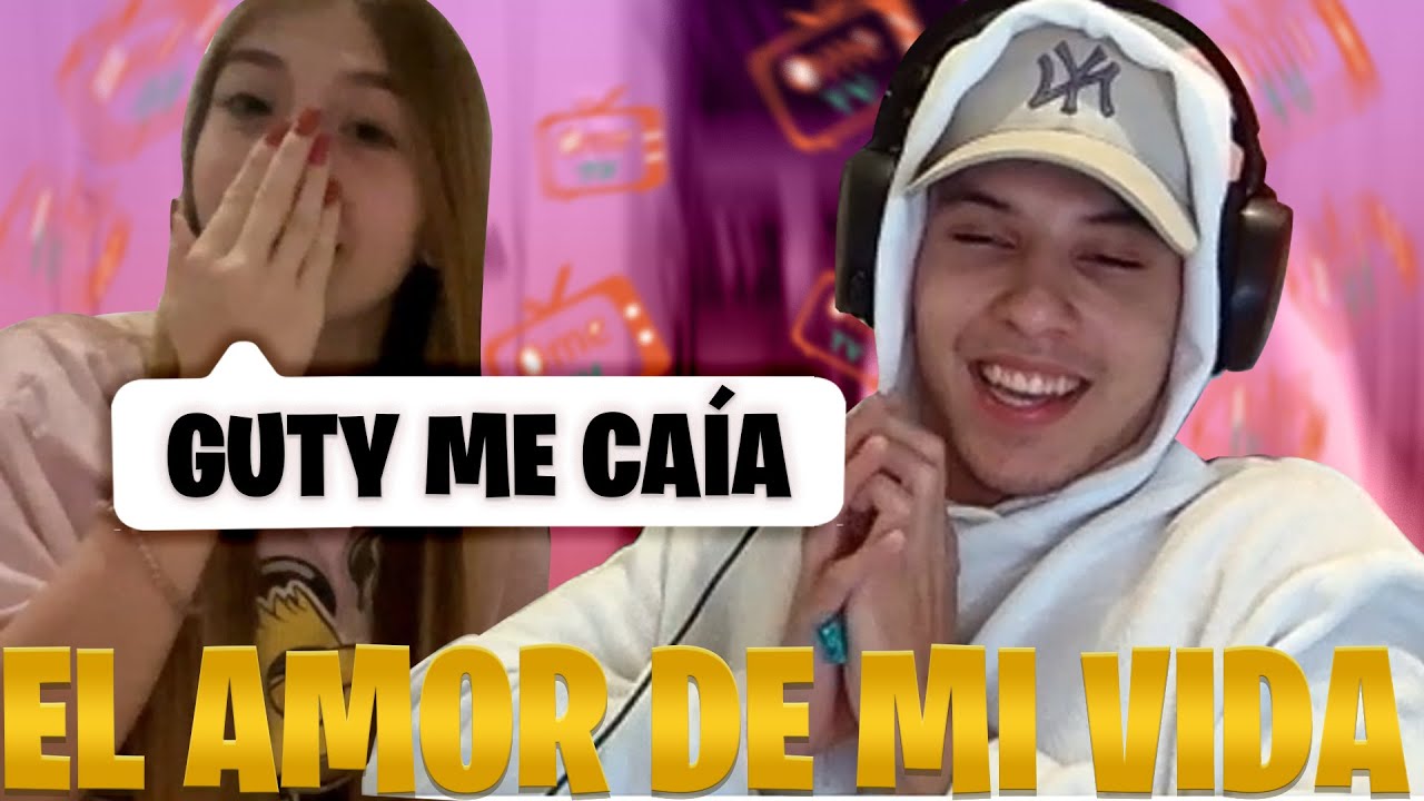 ENCONTRE EL AMOR DE MI VIDA EN OMETV // GUTY LE HABLABA // SAMULX