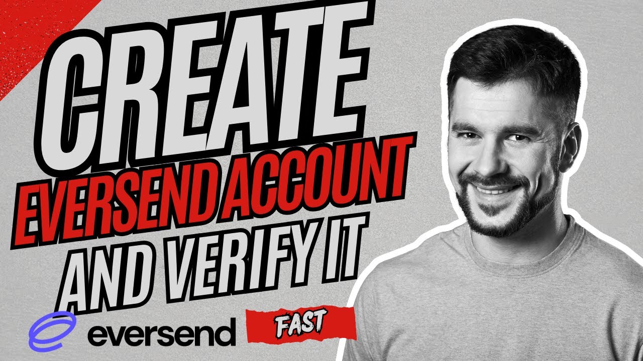How to create and open eversend account 2025 - YouTube
