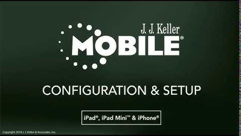 Configuration and Setup for iPhone® and iPad® - Encompass® ELD