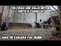 On coule une dalle beton prete a carreler devant le hangar on va rouler sur du plat enfin 