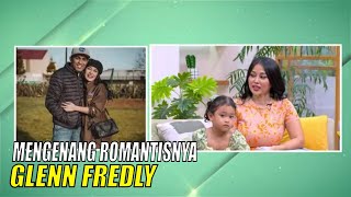 Mutia Ayu Mengenang Romantisnya Glenn Fredly | FYP (02/10/23) Part 5