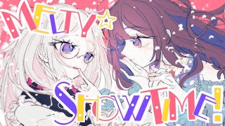 Melty☆Showtime!