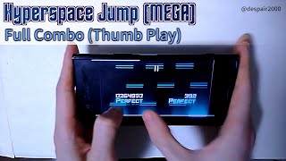【Dynamix】Hyperspace Jump [MEGA] 親指 Full Combo