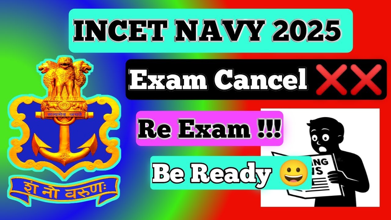 Indian Navy INCET 01/2025 Exam Cancel Update By Jahir Sir.RE EXAM Tradesman, Storekeeper, Mts etc.