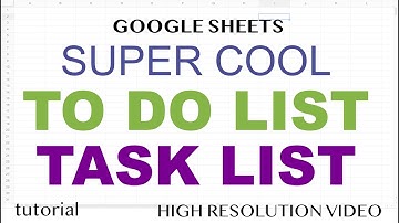 How to Create a To Do List, Task List - Google Sheets Template