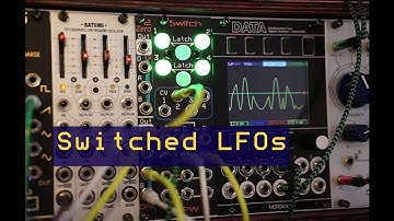 Switched LFOs