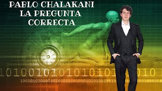 Pablo Chalakani - La Pregunta Correcta