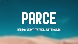 Parce - Maluma, Lenny Tavárez, Justin Quiles (Lyrics Video) 🏕